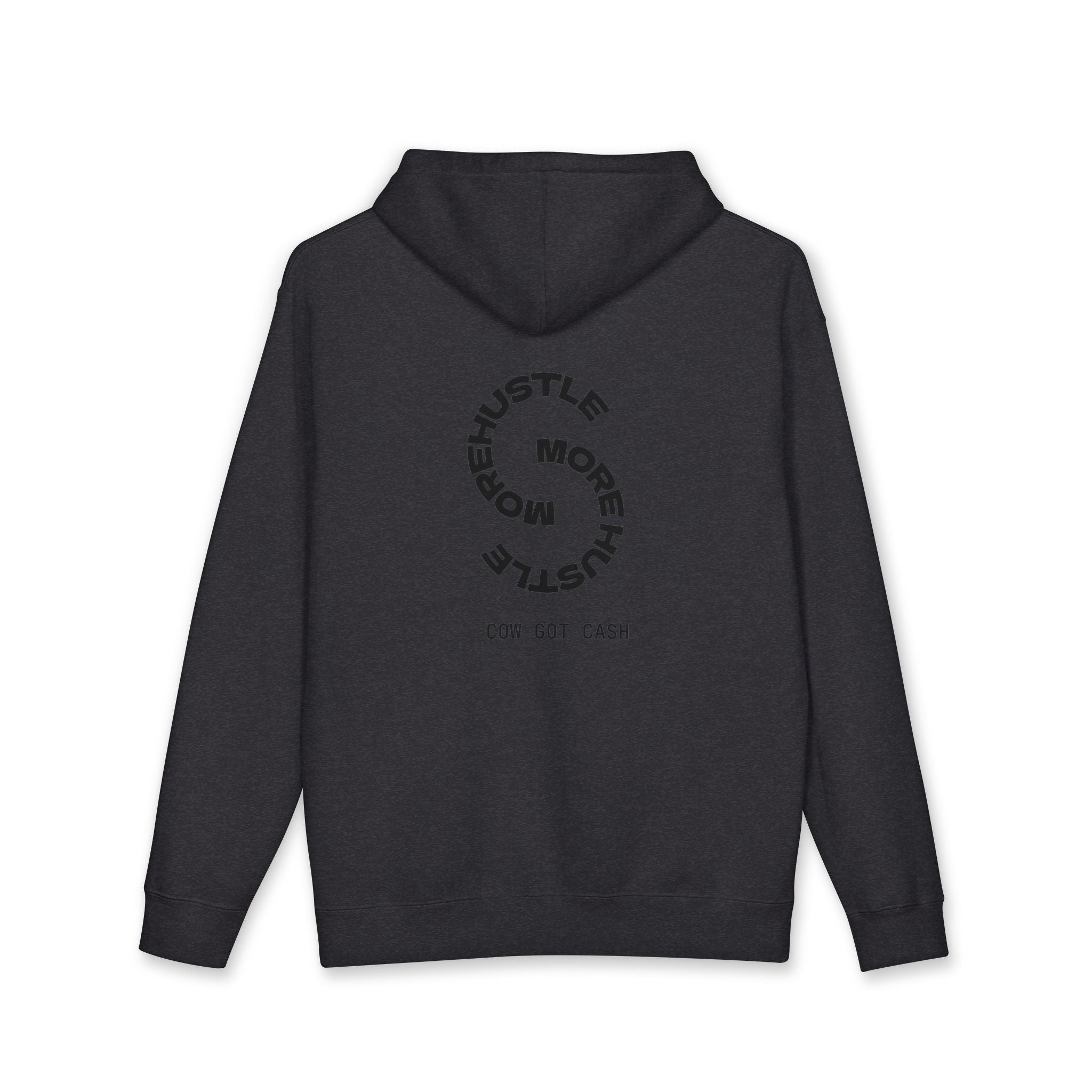Cow Got Cash Hoodie — "More Hustle" Graphic Sweatshirt