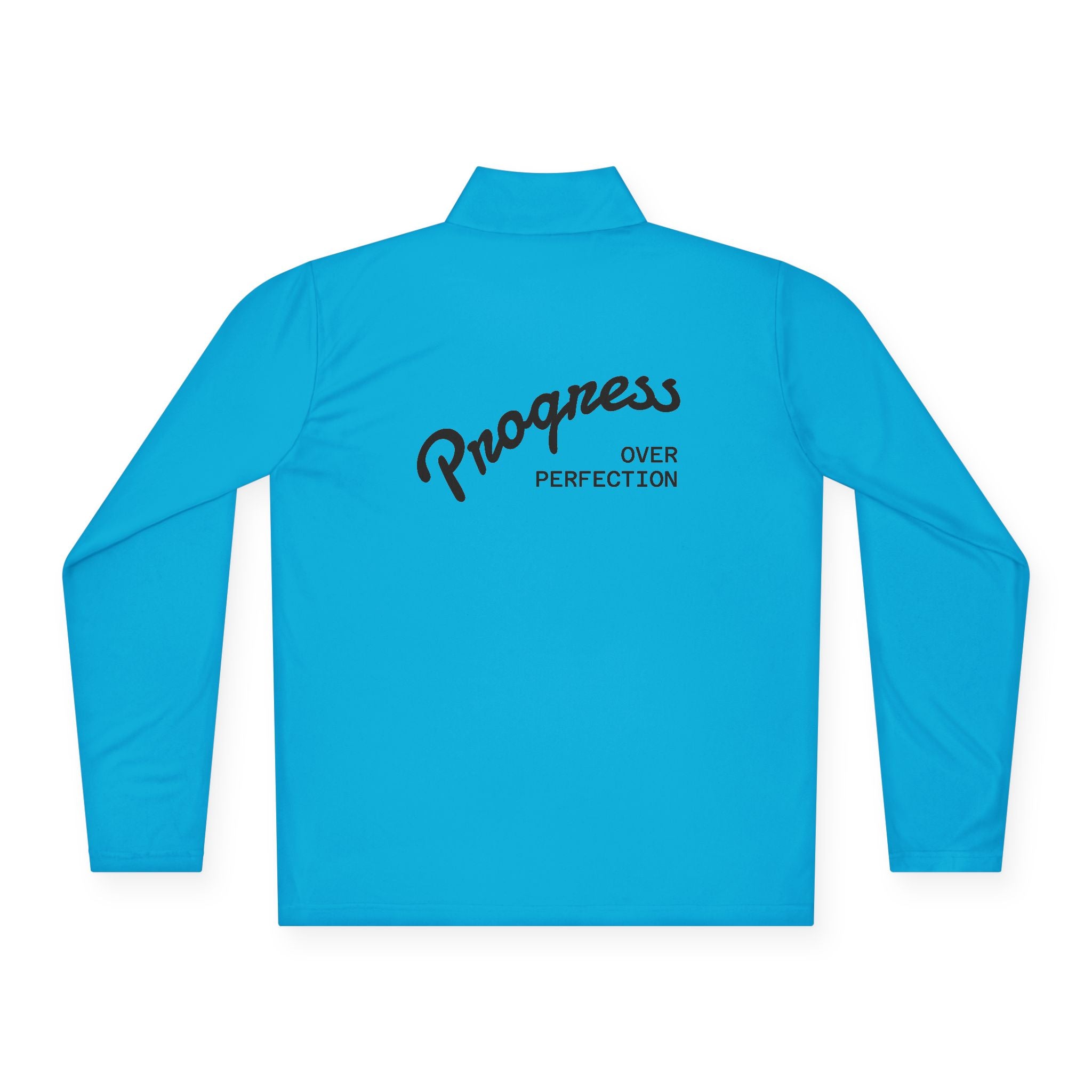 Quarter-Zip Pullover — "Progress Over Perfection" Embroidered Pullover