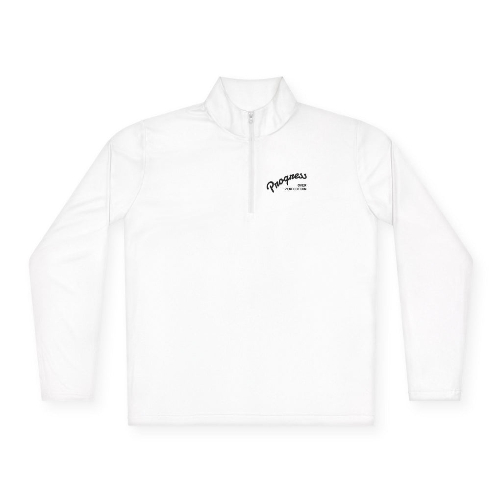 Quarter-Zip Pullover — "Progress Over Perfection" Embroidered Pullover