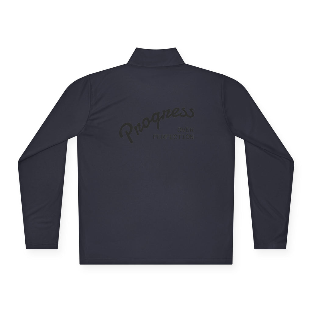 Quarter-Zip Pullover — "Progress Over Perfection" Embroidered Pullover
