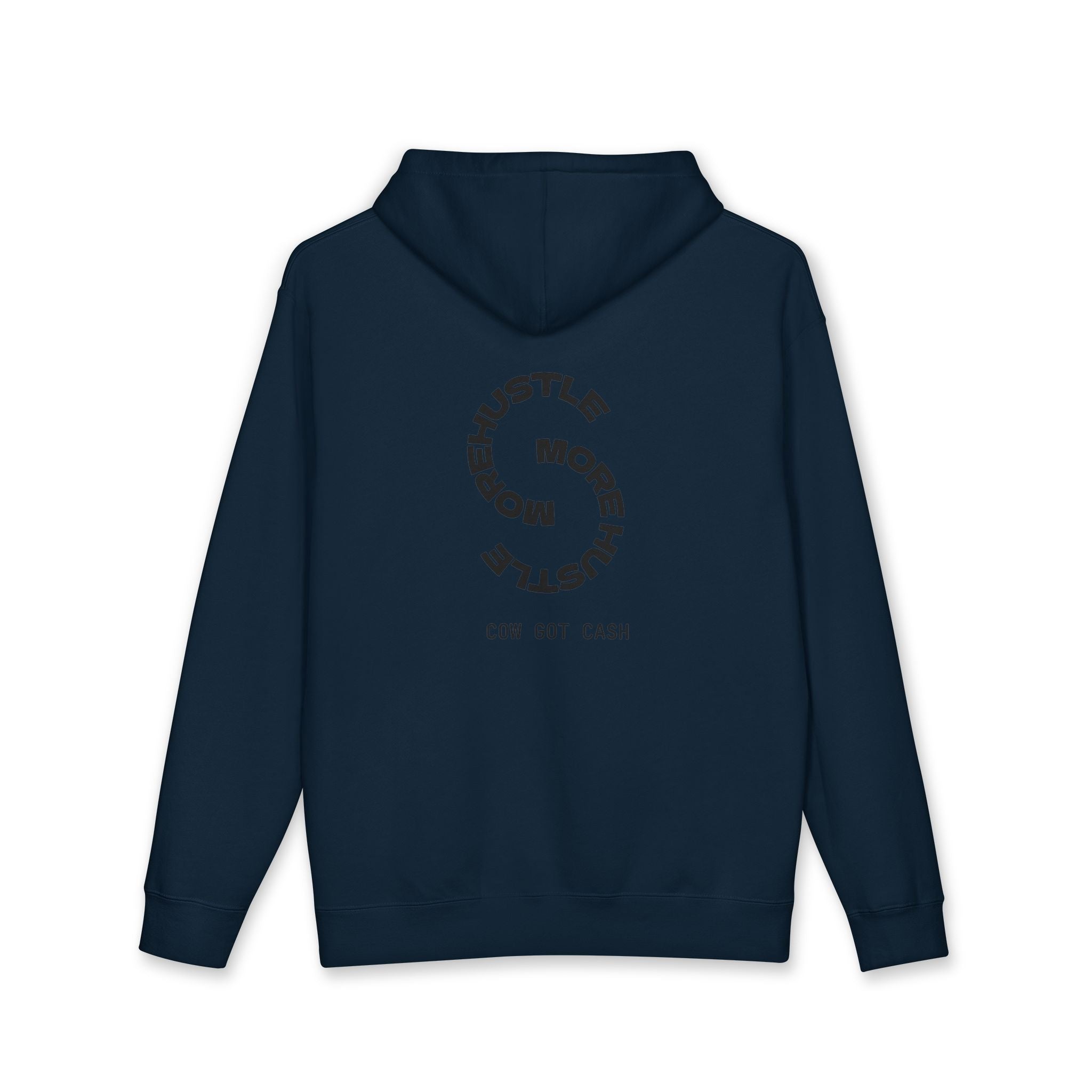 Cow Got Cash Hoodie — "More Hustle" Graphic Sweatshirt