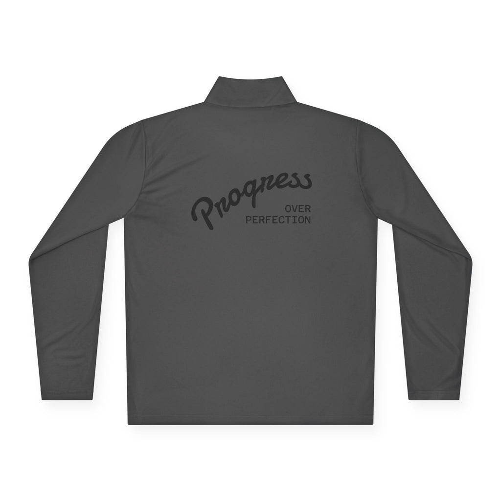 Quarter-Zip Pullover — "Progress Over Perfection" Embroidered Pullover